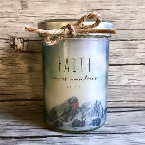 Hand-poured candle in a glass with print &quot;Faith moves mountains&quot; Faith Mountains Jar Candle Handmade Faith Mountains