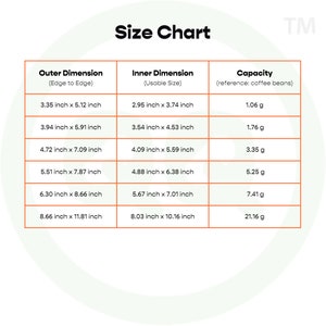 May include: A size chart for coffee bean containers, showing the outer and inner dimensions in inches, along with the capacity in grams. The chart is labeled "Size Chart" and "TM".