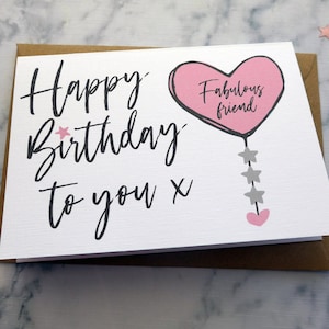 Happy Birthday To You, Fabulous Friend/Bestie/Sister/Auntie/Girlfriend/Wife/Mummy, Birthday Card for Her, Pretty Birthday Card, Girly Card