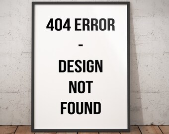 Lustiger Internet Coder zum Ausdrucken. 404 Fehler. Sofortiger digitaler Download. Drucken Sie mich zu Hause.