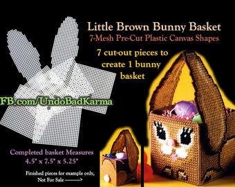 May include: A brown bunny basket made from 7-mesh pre-cut plastic canvas shapes. The basket measures 4.5" x 7.5" x 5.25" when completed. The image also shows the 7 cut-out pieces and the text "Little Brown Bunny Basket".