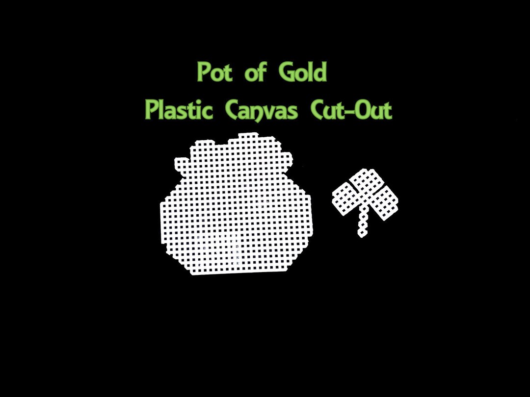 POT of GOLD Plastic Canvas Cut Out Shape With Clover FREE Pattern