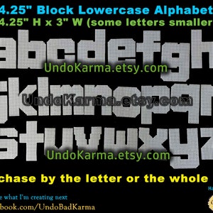 May include: White block lowercase alphabet letters, each 4.25 inches high and 3 inches wide, displayed against a black background. The letters are made of a grid-like material. Text includes "UndoKarma.etsy.com" and "Purchase by the letter or the whole set."