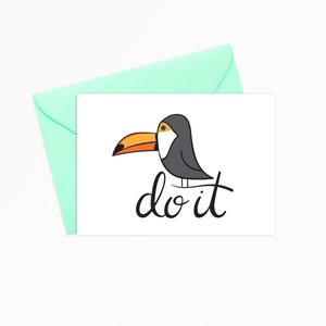 Printable Greeting Card - INSTANT DOWNLOAD - Toucan Do It