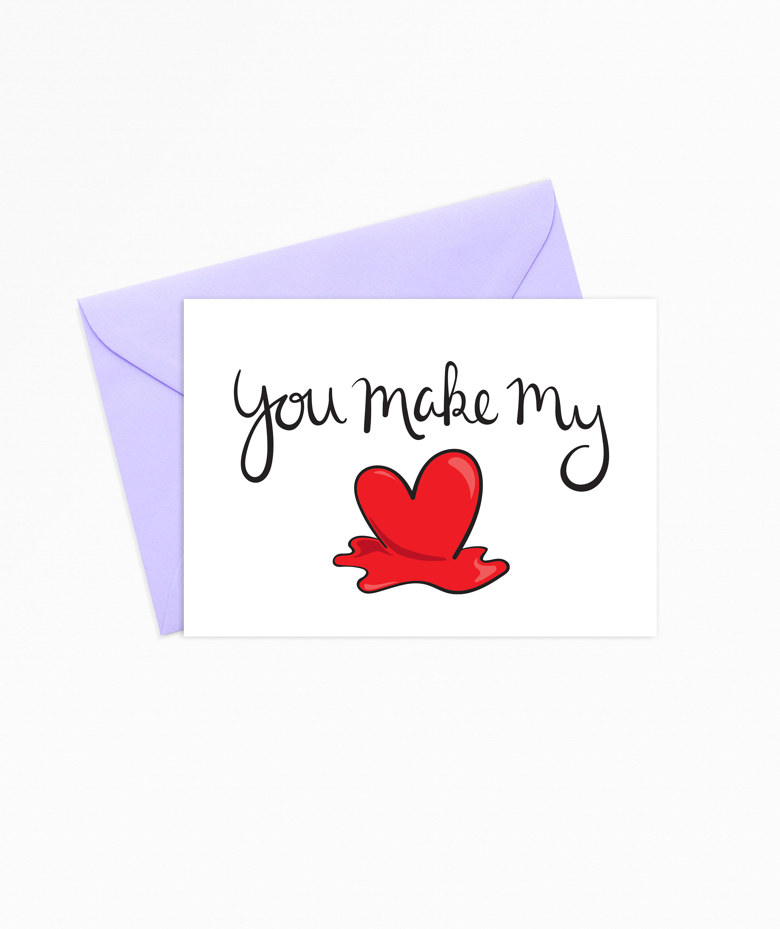 Printable Greeting Card - INSTANT DOWNLOAD - You Make My Heart Melt - Etsy