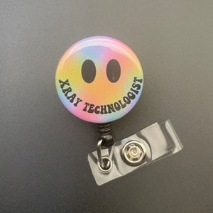 SMILE X-Ray Technologist Retractable ID Badge Holder Reel, Xray Technologist, Student, Rad Tech, Radiology