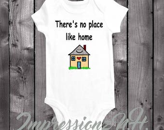 There's no place like home - cute baby onesie, cute baby bodysuit - Welcome home baby gift, New baby arrival