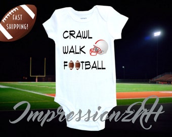 Funny football baby shirt - Crawl Walk Football