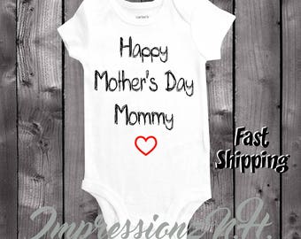 Happy Mother's Day Mommy - cute baby shirt to wear on Mother's Day