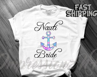 Nauti Bride - Zabawna koszulka dla panny młodej - koszulka na wieczór panieński - prezent zaręczynowy - koszulka zaręczynowa - przyszła panna młoda - koszulka dla panny młodej - ślub na plaży -