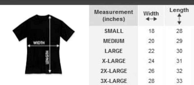 May include: A size chart for t-shirts with measurements in inches. The chart shows the width and length of t-shirts in sizes small, medium, large, x-large, 2x-large, and 3x-large.