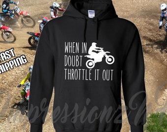 Motocross Dirtbiking hoodie or tshirt - mx hoodie - motocross - dirt biking apparel - dirt biker gift