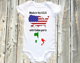Made in the USA with Italian parts - Funny Baby onesie,  one-piece bodysuit shirt, italy, america, usa, italian, american, patriotic
