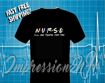 Nurse Tshirt - Nurses Week - LNA shirt - CNA shirt - Nurse Gift