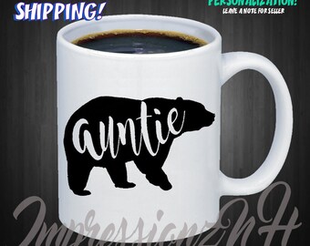 Auntie Mug - Aunt Mug - New Aunt - Auntie Bear - Bear Mug - Wildlife Mug - Camping Mug