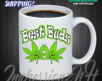 Best Buds - 4:20 - Pot leaf mug - Cannabis mug - Marijuana mug - Best Friends mug