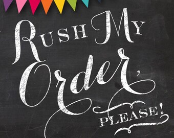 Rush My Order!