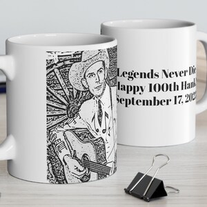Hank Williams 11 oz ceramic coffee mug 100th birthday legends never die