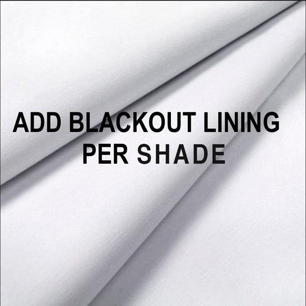 BLACKOUT SHADES add lining to roman shades blackout shades