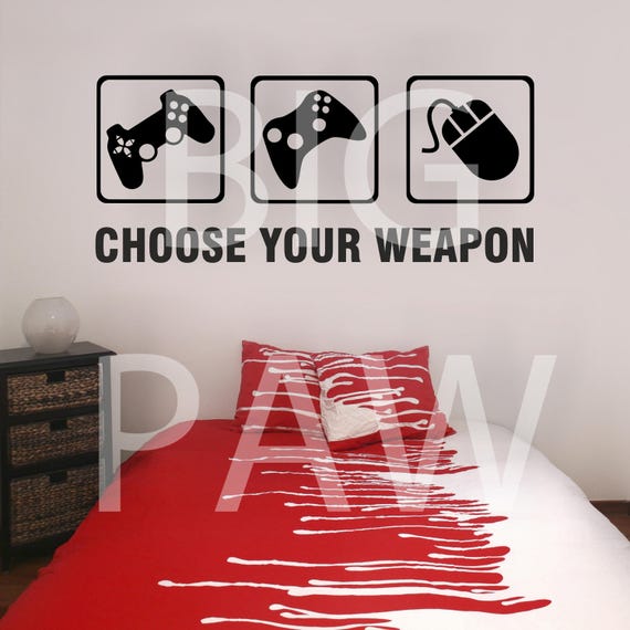 choose your weapon gamers vinyl wall art sticker decal gaming | etsy