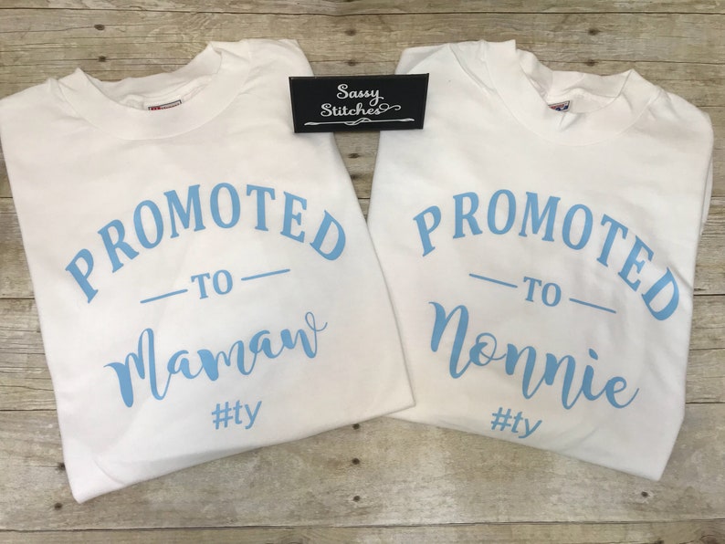 Promoted to grandparent shirt, promoted to mamaw, promoted to nonnie, delivery shirts, promoted to nana, grandparents shirts image 1