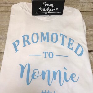 Promoted to grandparent shirt, promoted to mamaw, promoted to nonnie, delivery shirts, promoted to nana, grandparents shirts image 8