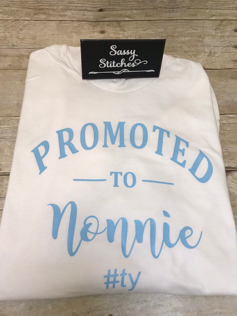 Promoted to grandparent shirt, promoted to mamaw, promoted to nonnie, delivery shirts, promoted to nana, grandparents shirts image 8