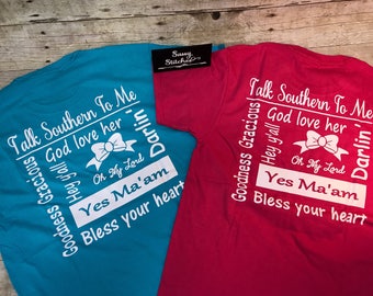 Tee shirt, talk southern to me, southern tee shirt, preppy tee shirt, ladies tee shirt, southern, tri star tee shirt, shirts