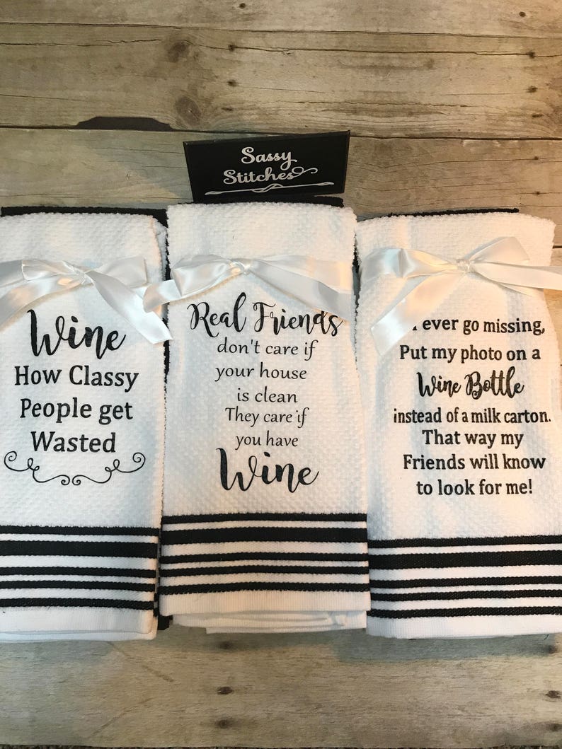 Kitchen Towels, towels with wine sayings, decorative kitchen towels, towel set, kitchen towel set, wine towels, kitchen decor , kitchen image 2
