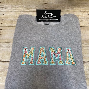 Mama sweatshirt, crewneck, embroidered floral mama sweatshirt, gift, mama appliqués sweatshirt