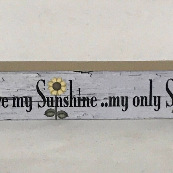 My Sunshine Block, for Tier Tray, My Sunshine Sign, 10 Inch Long Sign, Farm House Decor,  Mini Long Block, Long Wood Sign, Long Wood Block