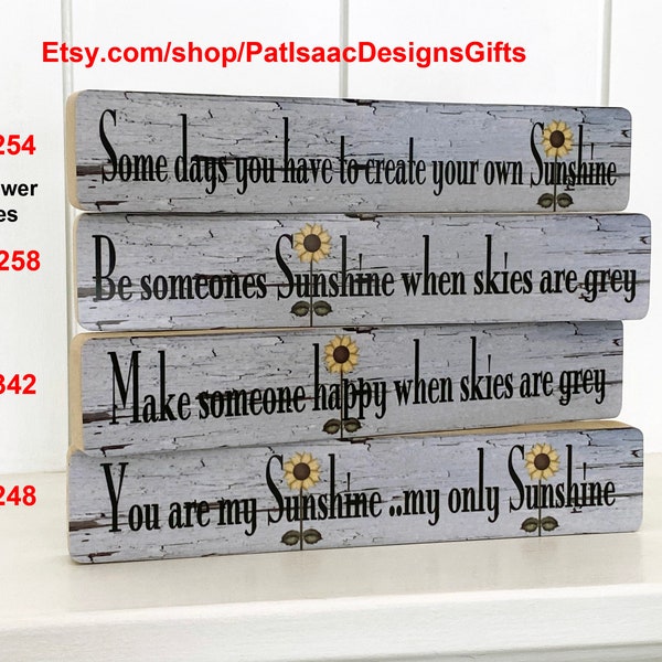 8 Inch Sunshine Sign, Create Sunshine Block, Mini Long Sign, Sunflower Decor, You Are My Sunshine, Make Someone Happy, Be Sunshine, Isaac