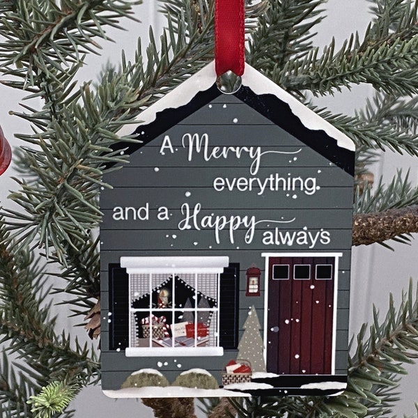 House Ornament, Metal Tag Ornament, A merry everything and a Happy Always, Merry Everything, Happy Always, Merry Christmas Tag, Pat Isaac