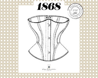 1868 Corset PDF PATTERN - Digital Reproduction L.H. Foy Patent Waist 23 inch (58.4cm) Bust 35" (88.9cm)