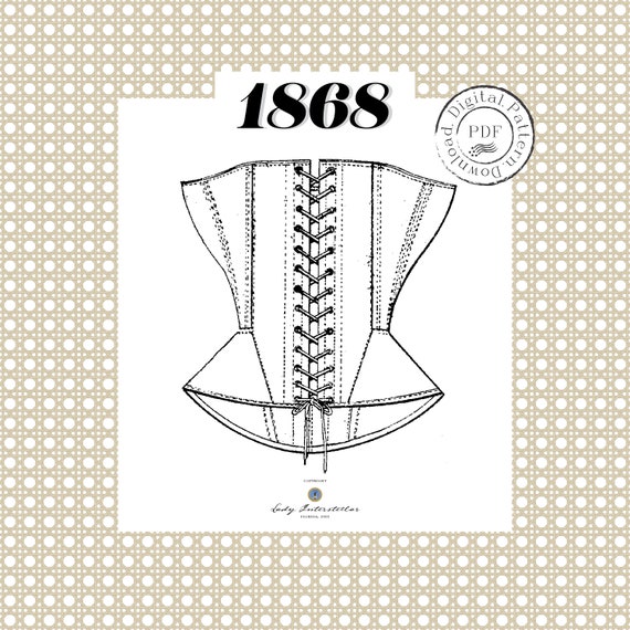 1868 Corset PDF PATTERN - Digital Reproduction L.H. Foy