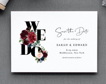 Save the Date Template, We Do Burgundy & Blush Florals, Instant Download, 100% Editable Text, Templett, Fall Winter Boho Wedding #062-140SD