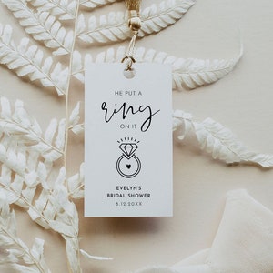 He Put a Ring On it Tag, Modern Favor Tag for Bridal Shower or Wedding, Minimalist Thank You Tag, Editable, Printable, Templett #0031-224FT