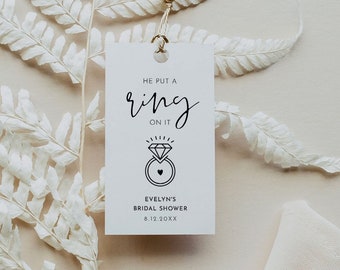 He Put a Ring On it Tag, Modern Favor Tag for Bridal Shower or Wedding, Minimalist Thank You Tag, Editable, Printable, Templett #0031-224FT