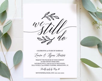 Vow Renewal Invitation Template, We Still Do, Calligraphy, Instant Download, Wedding Anniversary, Renew Vows, 100% Editable #034-109VR