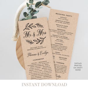 May include: A printable wedding ceremony program template with a rustic brown paper background. The program features a black and white illustration of a floral wreath with the text "Mr & Mrs" in a script font. The program includes the wedding party, ceremony details, and a thank you message from the couple.