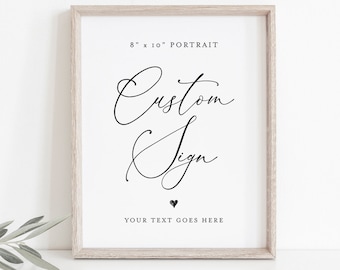 Custom Wedding Sign Template, Create Any Sign, INSTANT DOWNLOAD, 100% Editable, Printable Sign, Bridal Shower Sign, 8x10 Portrait  #CHM-05
