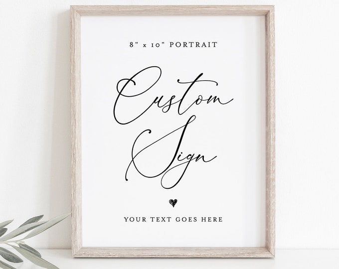 Custom Wedding Sign Template, Create Any Sign, INSTANT DOWNLOAD, 100% Editable, Printable Sign, Bridal Shower Sign, 8x10 Portrait  #CHM-05