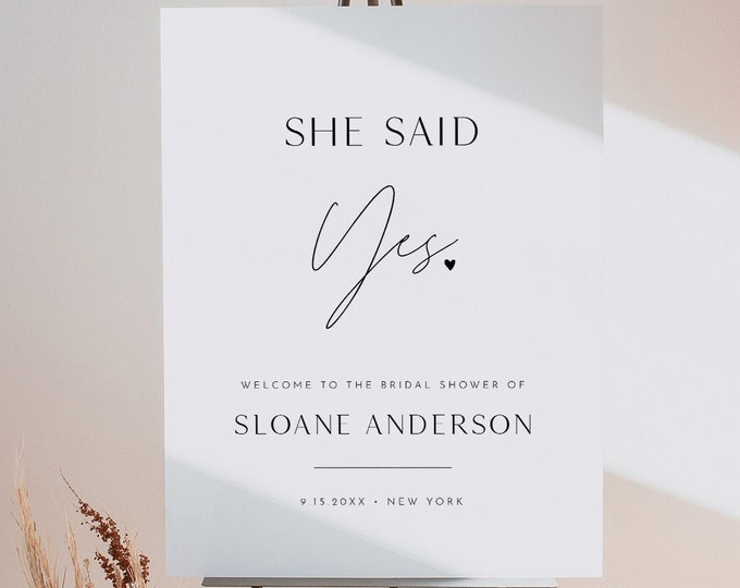 Bridal Shower Welcome Sign, She Said Yes, Minimalist, Modern, 100% Editable Template, Printable, Instant Download, Templett #0026-277LS