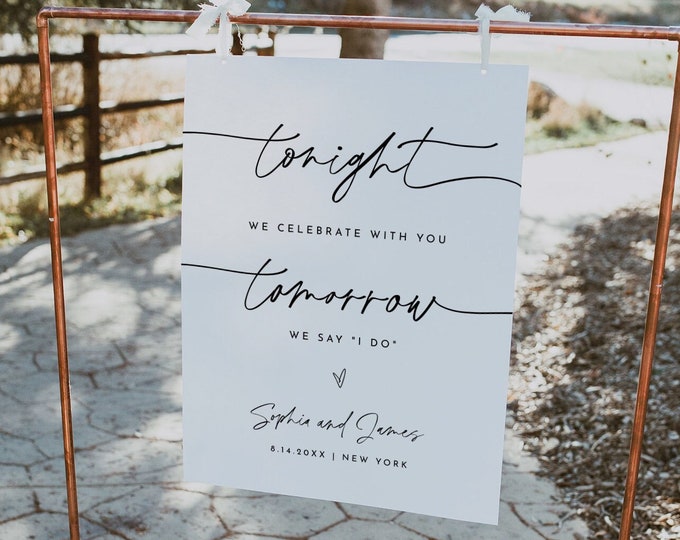 Rehearsal Dinner Welcome Sign, Printable Modern Wedding Sign, Tonight We Celebrate, Instant, Editable Template, Templett #0032-320LS