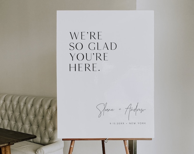 Modern Welcome Sign, We're So Glad You're Here, Minimalist Wedding Bridal Shower Poster, Instant, Editable Template, Templett #0026-313LS