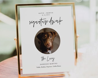 Signature Drink Sign, Pet Signature Cocktail, Dog, Minimalist Wedding Drink Sign, 1 Photo, Editable Template, Instant, Templett #0009-65S