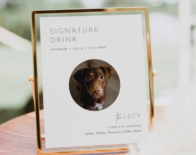 Pet Signature Drink Sign, Dog Signature Cocktail, Minimal Wedding Drink Sign, 1 Photo, Editable Template, Instant Download, Templett 094-26S