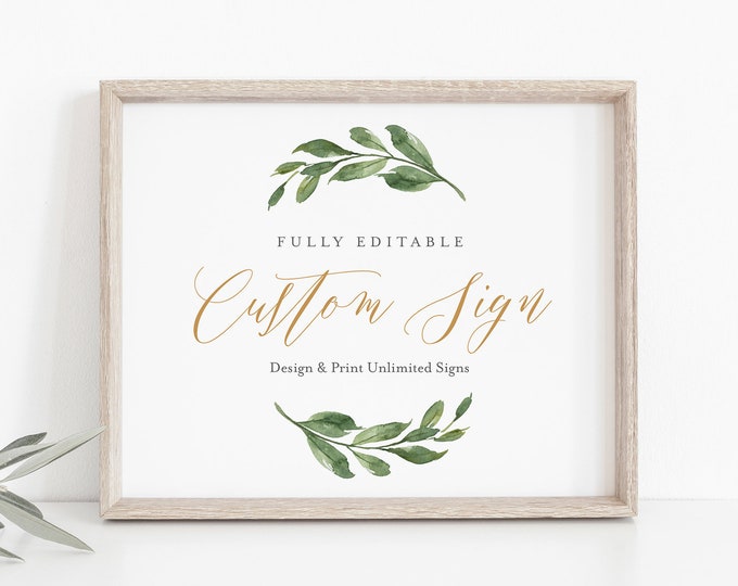 Editable Sign Template, Design & Create Unlimited Times, Custom Wedding Sign, Greenery and Gold, INSTANT DOWNLOAD, Templett #067-141CS
