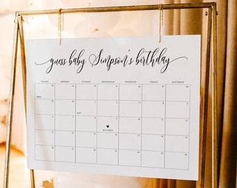May include: A white calendar with black text and a black heart marking the due date. The calendar is titled "Guess Baby Simpson's Birthday".