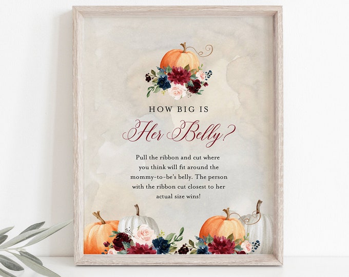 How Big Is Her Belly Game, Fall Pumpkin Baby Shower Game, How Big Is Mommy's Belly Sign, Editable Template, 5x7, 8x10 #072A-210BASG